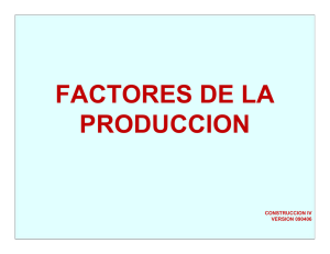 FACTORES DE LA PRODUCCION
