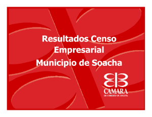 Resultados Censo Empresarial Municipio de Soacha