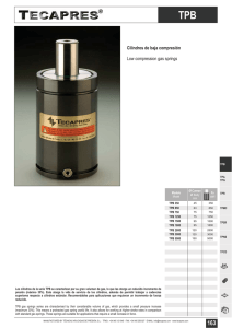 Cilindros de baja compresión Low compression gas springs