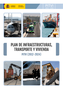 Plan de infraestructuras, Transporte y vivienda - PITVI (2012