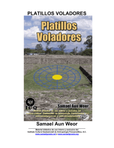 Platillos Voladores - Gnosis - Instituto Cultural Quetzalcóatl