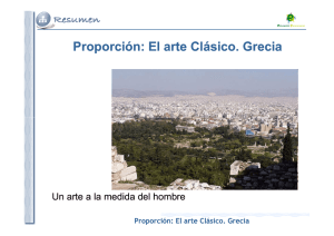 Proporción: El arte Clásico. Grecia