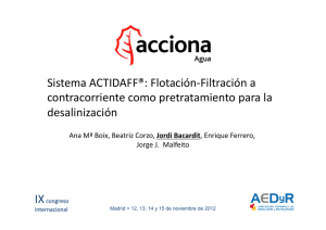 Sistema ACTIDAFF®: Flotación-‐Filtración a contracorriente como