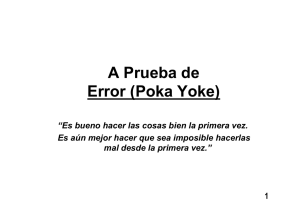 A Prueba de Error (Poka Yoke)