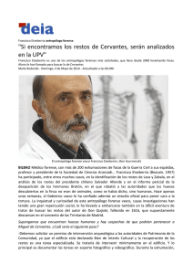 "Si encontramos los restos de Cervantes, serán analizados en la UPV"