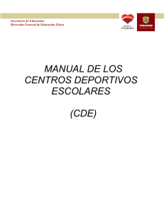 MANUAL DE LOS CENTROS DEPORTIVOS ESCOLARES (CDE)