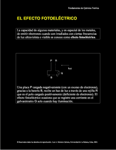 el efecto fotoeléctrico - Dr. Luis Alberto Montero Cabrera