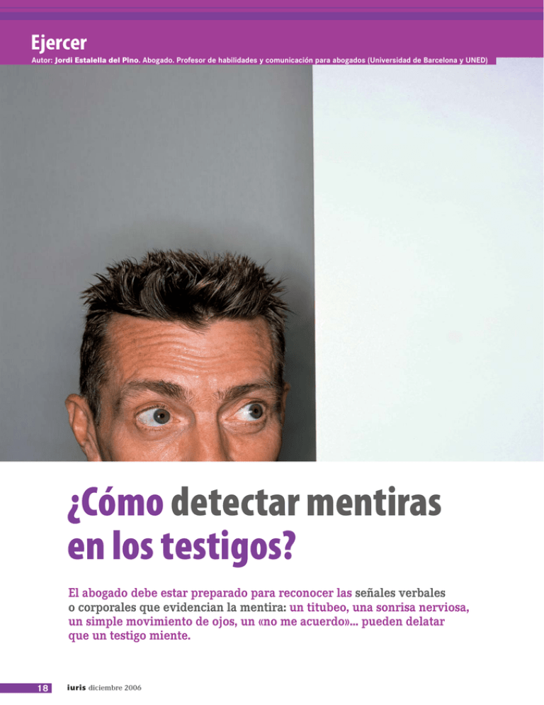 Cómo detectar mentiras en los testigos