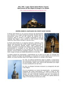Año: 708 / Lugar: Monte Saint-Michel, Francia Apariciones de San