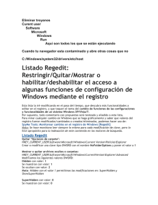 Listado Regedit: Restringir/Quitar/Mostrar o habilitar/deshabilitar el