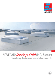 Claraboya F100 de CI-System. Tecnología y diseño para el futuro
