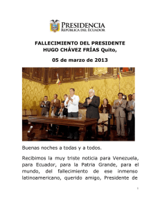 FALLECIMIENTO DEL PRESIDENTE HUGO CHÁVEZ FRÍAS Quito