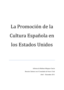 La Promoción de la Cultura Española en los Estados Unidos