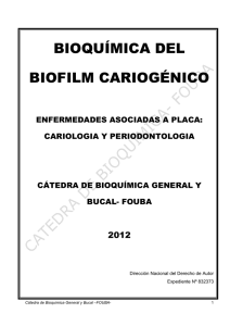 biofilmcariogenicoimprimir - Facultad de Odontología