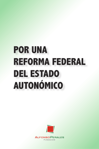 "Por una reforma federal del estado autonómico" de la Fundación