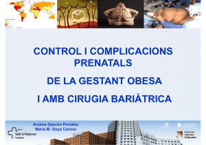 control i complicacions prenatals de la gestant obesa i amb cirugia