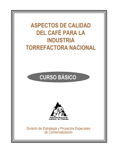 aspectos de calidad del café para la industria torrefactora