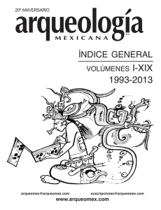 índIce general - Arqueología Mexicana