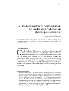 La jurisdicción militar en América Latina* (La unidad de jurisdicción