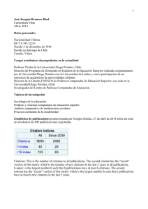 1 José Joaquín Brunner Ried Currículum Vitae Abril, 2014 Datos