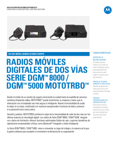 radios portátiles serie dgm™8000 / dgm™5000 mototrbo™ hoja de