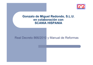 Gonzalo de Miguel Redondo, S.L.U. en colaboración con SCANIA