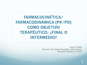 farmacocinética/ farmacodinámica (pk/pd)