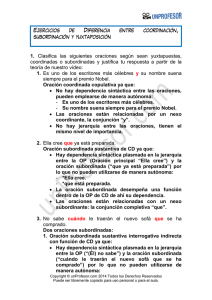 1. Clasifica las siguientes oraciones según sean yuxtapuestas