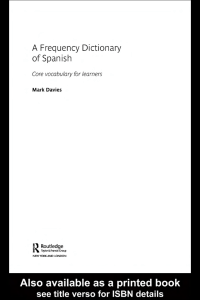 A Frequency Dictionary of Spanish: Core vocabulary for learners
