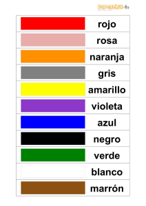 rojo rosa naranja gris amarillo violeta azul negro verde blanco ó