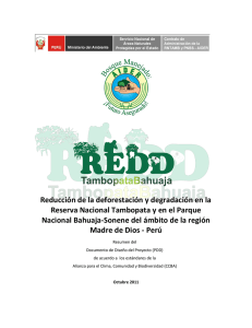Reducción de la deforestación y degradación en la Reserva