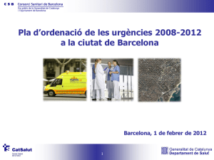 Pla d`ordenació de les urgències 2008 -2012