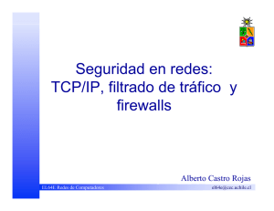 Seguridad en redes: TCP/IP, filtrado de tráfico y firewalls