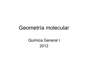 Estructuras de Lewis y Geometría Molecular