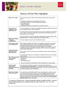 Denny`s 401(k) Plan Highlights