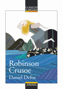 Robinson Crusoe (primeras páginas)