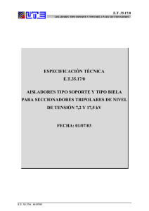 ESPECIFICACIÓN TÉCNICA E.T.35.17/0 AISLADORES TIPO