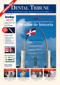 90 años de historia - Dental Tribune International