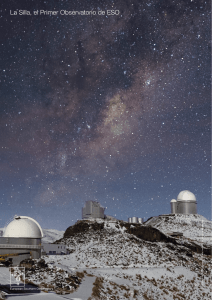 La Silla, el Primer Observatorio de ESO