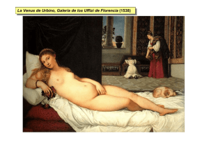 La Venus de Urbino, Galería de los Uffizi de Florencia (1538) La