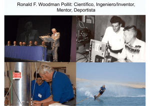 Ronald F. Woodman Pollit: Científico, Ingeniero/Inventor, Mentor