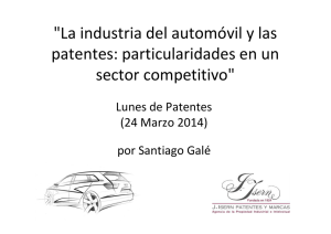 "La industria del automóvil y las patentes: particularidades en un