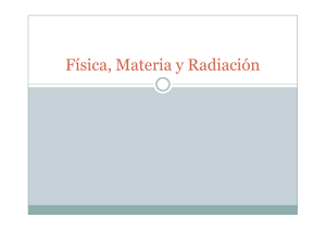 Física Materia y Radiación [Modo de compatibilidad]
