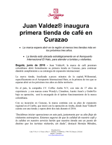 Juan Valdez® inaugura primera tienda de café en Curazao