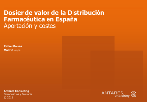 Dosier de valor de la Distribución Farmacéutica en España