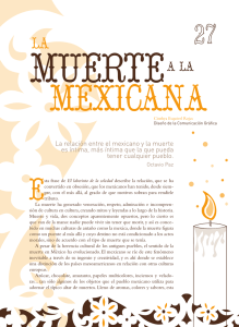 La relación entre el mexicano y la muerte es íntima, más íntima que