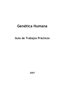 Genética Humana - genoma . unsam . edu . ar