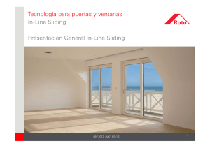 Tecnología para puertas y ventanas In-Line Sliding