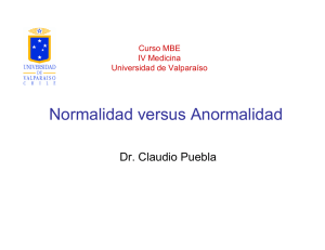 Normalidad versus Anormalidad - MBE Universidad de Valparaíso