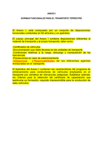 El Anexo I, está compuesto por un conjunto de disposiciones